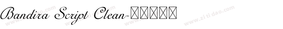 Bandira Script Clean字体转换